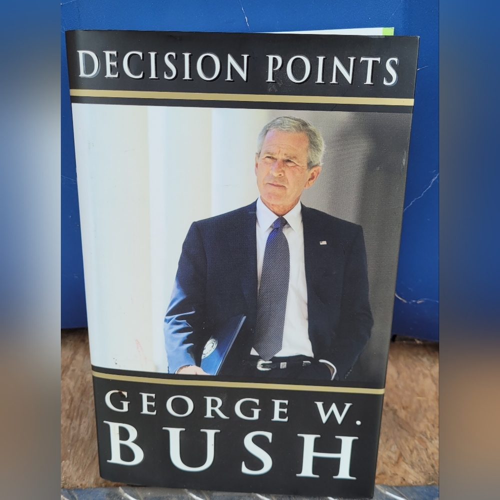 Decision Points- George W. Bush